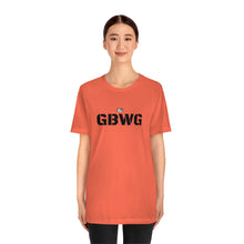 Load image into Gallery viewer, GBWG T-Shirt