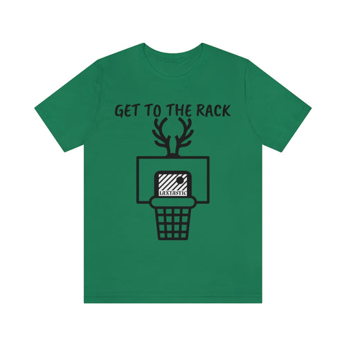 GET TO THE RACK TEE