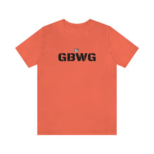 Load image into Gallery viewer, GBWG T-Shirt